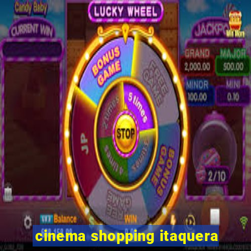 cinema shopping itaquera